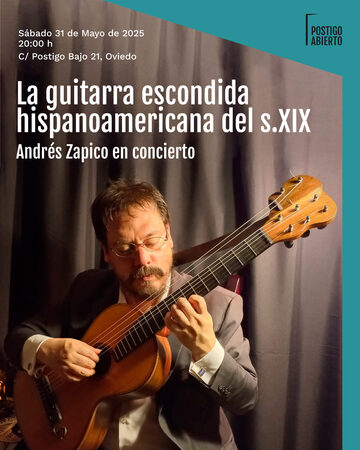 cartel del concierto en Postigo Abierto de Andrés Zapico sobre guitarra hispanoamericana del siglo XIX